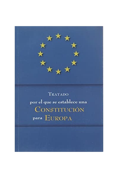 Tratado por el que se establece una Constitución para Europa